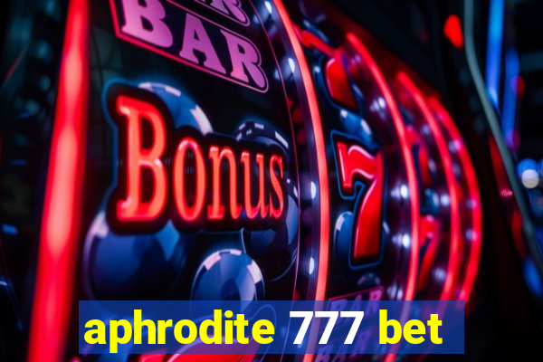 aphrodite 777 bet